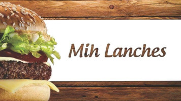 Mih Lanches food