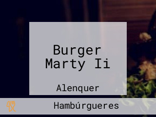 Burger Marty Ii