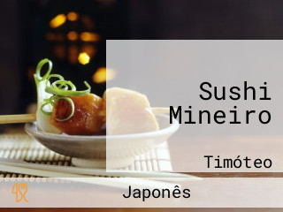 Sushi Mineiro