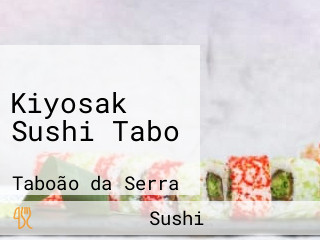 Kiyosak Sushi Tabo
