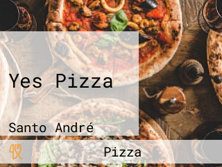 Yes Pizza