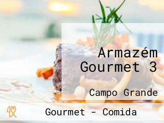 Armazém Gourmet 3