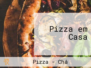 Pizza em Casa