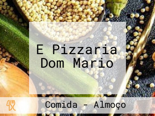 E Pizzaria Dom Mario
