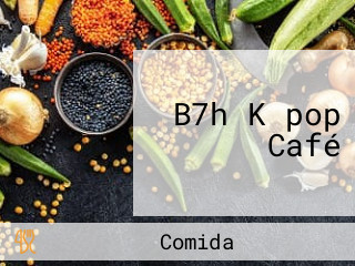 B7h K-pop Café