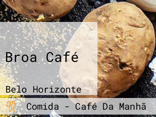 Broa Café