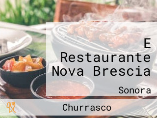 Churrascaria E Restaurante Nova Brescia
