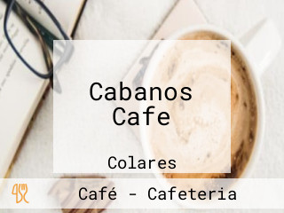 Cabanos Cafe