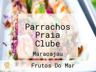 Parrachos Praia Clube