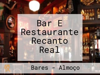 Bar E Restaurante Recanto Real