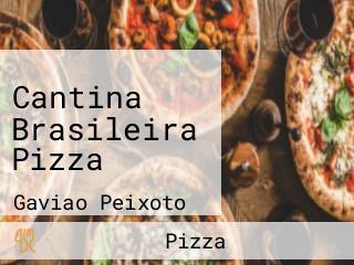 Cantina Brasileira Pizza