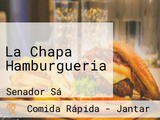 La Chapa Hamburgueria