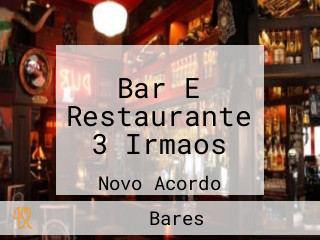 Bar E Restaurante 3 Irmaos