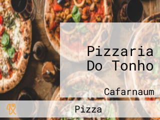 Pizzaria Do Tonho