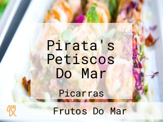 Pirata's Petiscos Do Mar