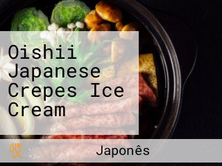 Oishii Japanese Crepes Ice Cream