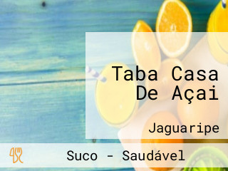 Taba Casa De Açai