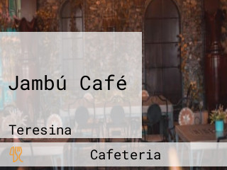 Jambú Café