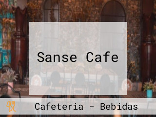 Sanse Cafe