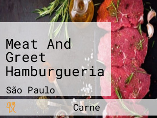 Meat And Greet Hamburgueria