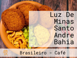 Luz De Minas Santo Andre Bahia