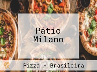 Pátio Milano