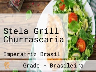 Stela Grill Churrascaria