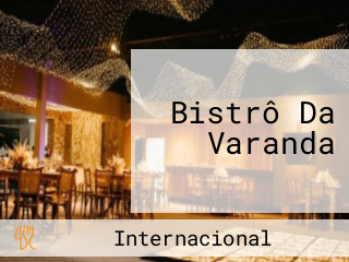 Bistrô Da Varanda