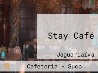 Stay Café