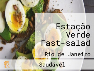 Estação Verde Fast-salad