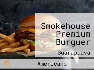Smokehouse Premium Burguer