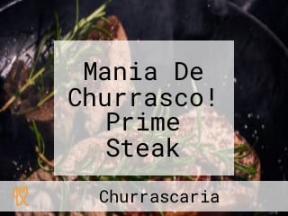 Mania De Churrasco! Prime Steak Burger Iguatemi Campinas