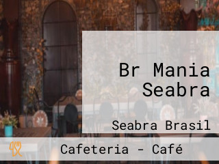 Br Mania Seabra