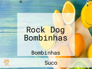 Rock Dog Bombinhas