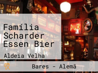 Família Scharder Essen Bier