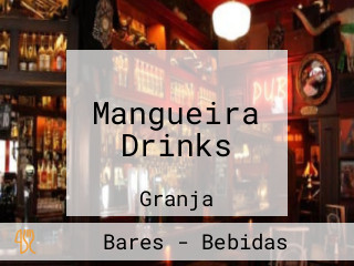 Mangueira Drinks