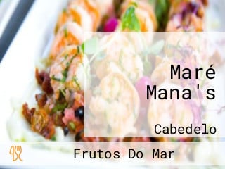 Maré Mana's