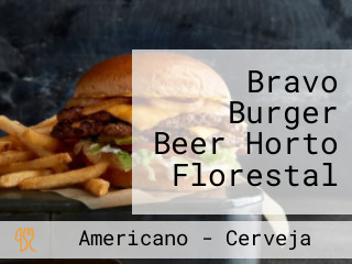 Bravo Burger Beer Horto Florestal
