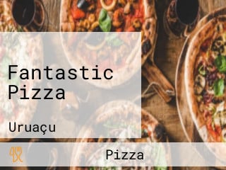 Fantastic Pizza