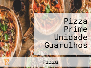 Pizza Prime Unidade Guarulhos