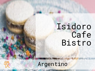 Isidoro Cafe Bistro