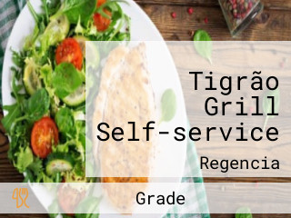 Tigrão Grill Self-service