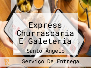 Express Churrascaria E Galeteria