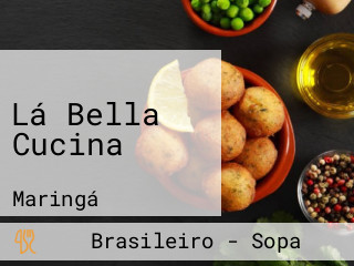 Lá Bella Cucina