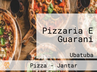 Pizzaria E Guarani