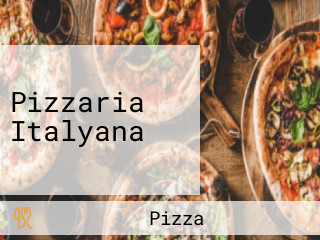 Pizzaria Italyana