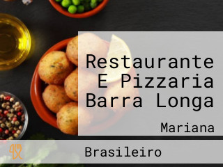 Restaurante E Pizzaria Barra Longa