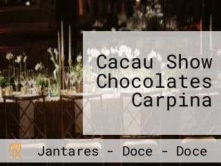 Cacau Show Chocolates Carpina