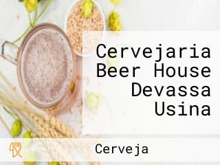 Cervejaria Beer House Devassa Usina