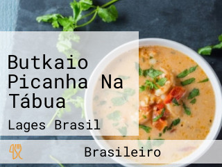 Butkaio Picanha Na Tábua